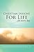 Christian Insight for Life: A Devotional