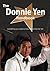 The Donnie Yen Handbook - Everything You Need to Know about Donnie Yen