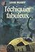 L'échiquier fabuleux