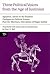 Three Political Voices from the Age of Justinian by Peter N. Bell