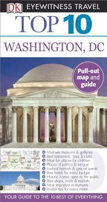 Top 10 Washington DC (Eyewitness Top 10 Travel Guide)