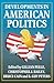 Developments in American Po...