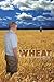 Wheat: a memoir