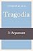 Tragodia 3: Argument