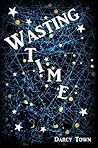 Wasting Time