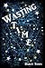 Wasting Time