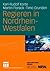 Regieren in Nordrhein-Westfalen: Strukturen, Stile und Entscheidungen 1990 bis 2006 (German Edition)