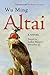 Altai by Wu  Ming