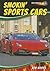 Smokin' Sports Cars by Bob Woods