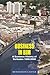Business in Bim: A Business History of Barbados 1900-2000