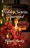 Holiday Surprise by Aliyah Burke