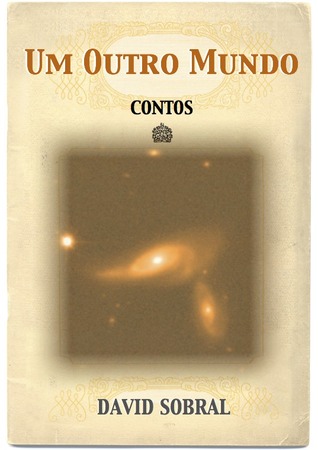 Um Outro Mundo: Contos