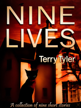 Nine Lives by Terry Tyler