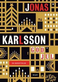 God jul: en berättelse