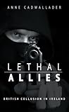 Lethal Allies: Br...