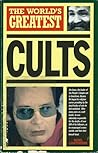 The World's Greatest Cults