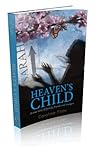 Heaven's Child; A...