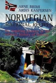 Norwegian National Recipes: An Inspiring Journey in the Culinary History of Norway