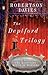 The Deptford Trilogy