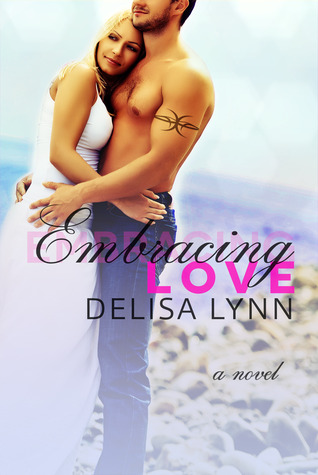 Embracing Love (Paperback)