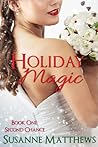 Holiday Magic (Second Chance #1)