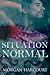 Situation Normal by Morgan Harcourt