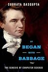 It Began with Babbage: The Genesis of Computer Science