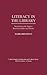 Literacy in the Library: Negotiating the Spaces Between Order and Desire (Critical Studies in Education and Culture Series)