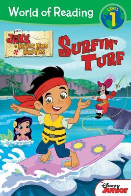 Surfin' Turf: Jake and the Never Land Pirates (World of Reading: Level 1)