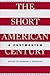 The Short American Century:...