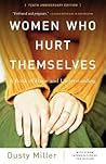 Women Who Hurt Th...