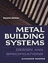 Metal Building Systems: Design and Specifications