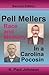 Pell Mellers: Race and Memory in a Carolina Pocosin