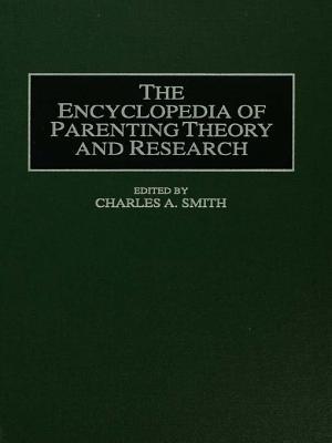 Encyclopedia of Parenting: Theory and Research