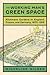 The Working Man's Green Space: Allotment Gardens in England, France, and Germany, 1870-1919