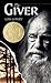 The Giver by Lois Lowry The Giver by Lois Lowry