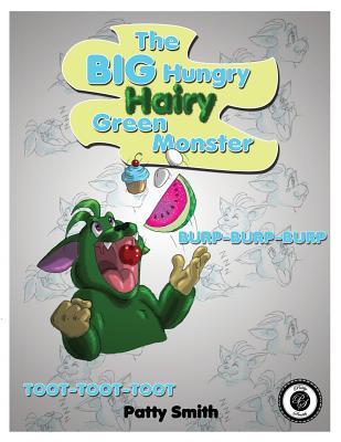 The Big Hungry Hairy Green Monster