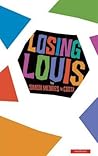 Losing Louis (Modern Plays)