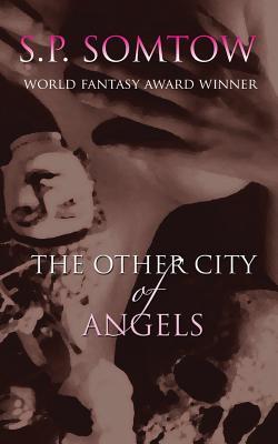 The Other City of Angels: A Dark Comedy of Bangkok in the 90s