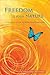 Freedom Is Your Nature: A Practical Guide to Inner Transformation