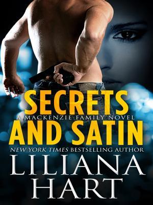 Secrets and Satin (The MacKenzie Family, #7)