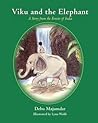 Viku and the Elephant by Debu Majumdar Viku and the Elephant by Debu Majumdar