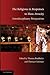 The Religious in Responses to Mass Atrocity: Interdisciplinary Perspectives