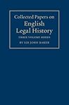 Collected Papers on English Legal History 3 Volume Set Collected Papers on English Legal History 3 Volume Set