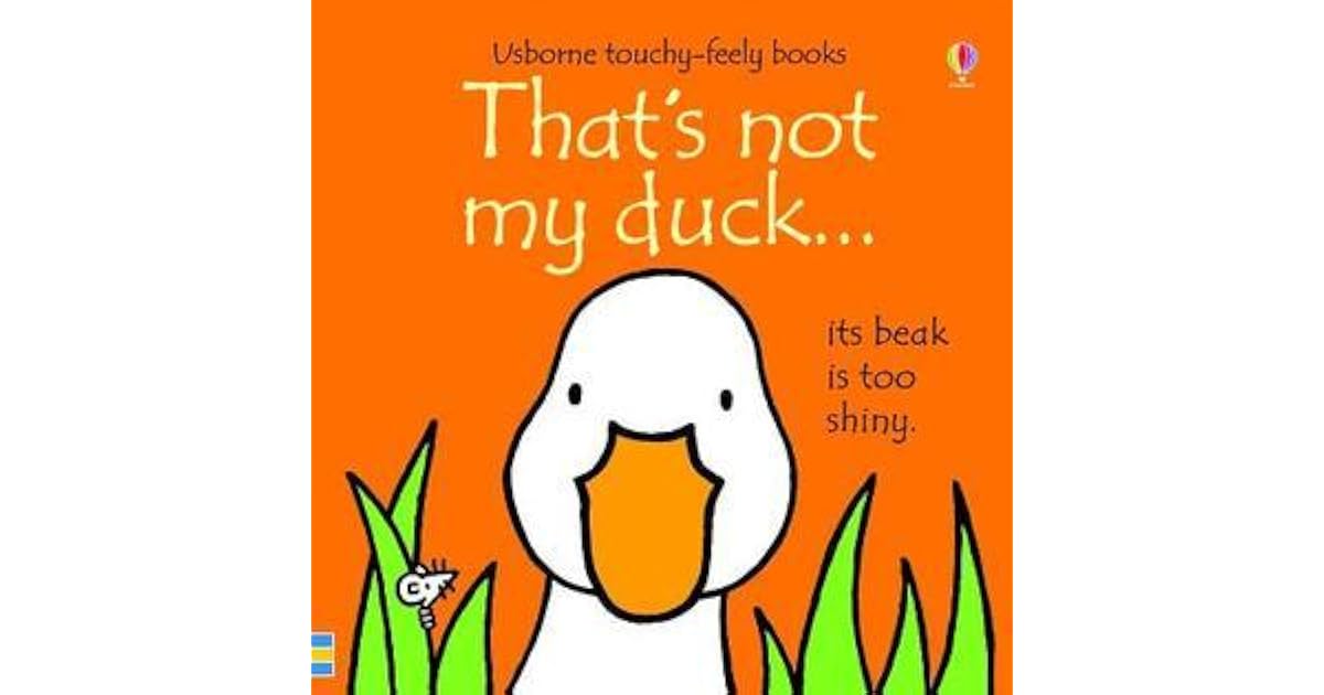 That's Not My Duck... by Fiona Watt