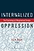 Internalized Oppression: Th...
