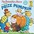 The Berenstain Bears and the Prize Pumpkin (First Time Books)