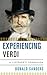 Experiencing Verdi: A Listener's Companion