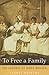 To Free a Family: The Journey of Mary Walker
