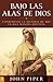 Bajo las alas de Dios: Experimente la historia de Rut en una manera distinta (Spanish Edition)